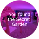 You found the Secret Garden!