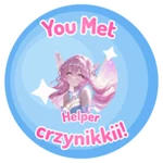 💖 You met Helper ‘crzynikkii’!