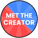 You Met The Creator!