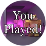 You Played!