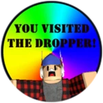 YOU PLAYED THE DROPPER