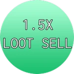 1.5X LOOT SELL