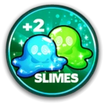 +2 Slimes