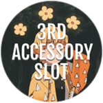 3rd Accessory Slot