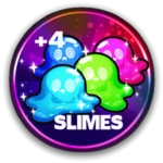 +4 Slimes