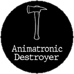 Animatronic Destroyer