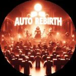Auto Rebirth