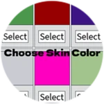 Choose Infection Skin Color