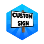 Custom Sign