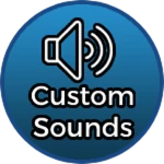 Custom Sounds