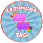 Customizable Tag