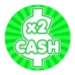 DOUBLE CASH!