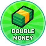 Double Money!