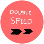 Double Speed