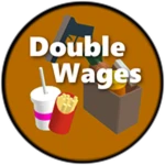 Double Wages