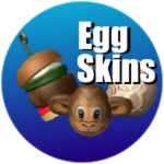 Egg Skins!