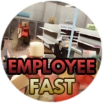 Fast Employee