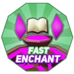 Fast Enchant
