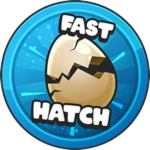 Fast Hatch!