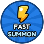 Fast Summon 💨