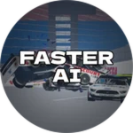 Faster AI