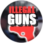 ILLEGAL GUNS