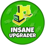 Insane Upgrader