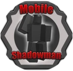 Mobile Shadowman