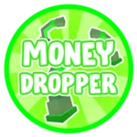Money Dropper