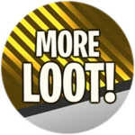 MORE LOOT
