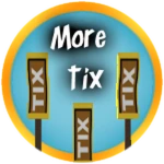 More Tix