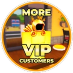 More Vip Customers