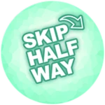 [PERMANENT] Skip Half way!