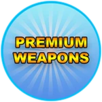 Premium Weapons