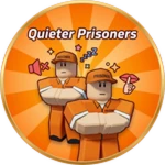 Quieter Prisoners