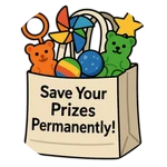 Save Your Prize Forever!