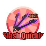 Slash Quickly