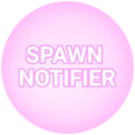 Spawn Notifier