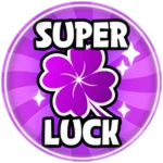 Super Luck!