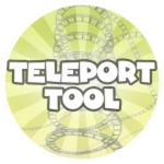 Teleport Tool