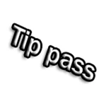 Tip pass