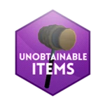 Unobtainable Items