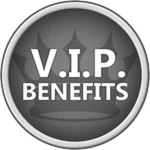 VIP Benefits
