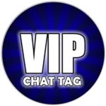 VIP Chat Tag