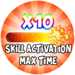 x10 Skill Activation Max Time