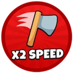x2 Axe Speed