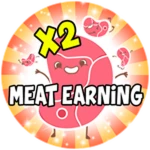 x2 Meat Earning