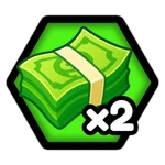 x2 Money!