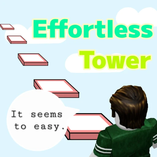 Effortless Tower