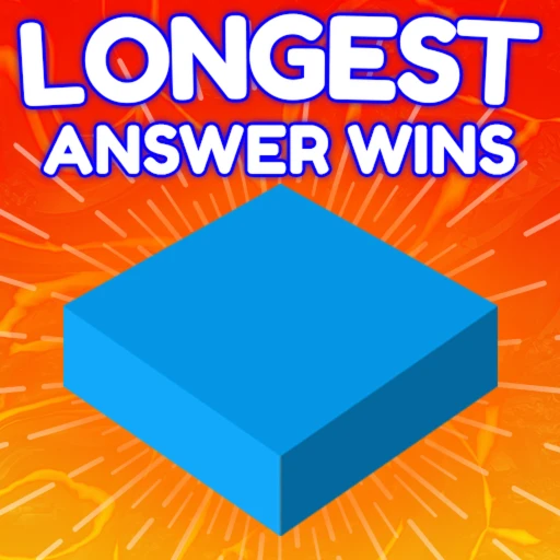 Longest Answer Wins